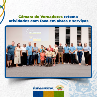 Câmara de Vereadores retoma atividades com foco em obras e serviços